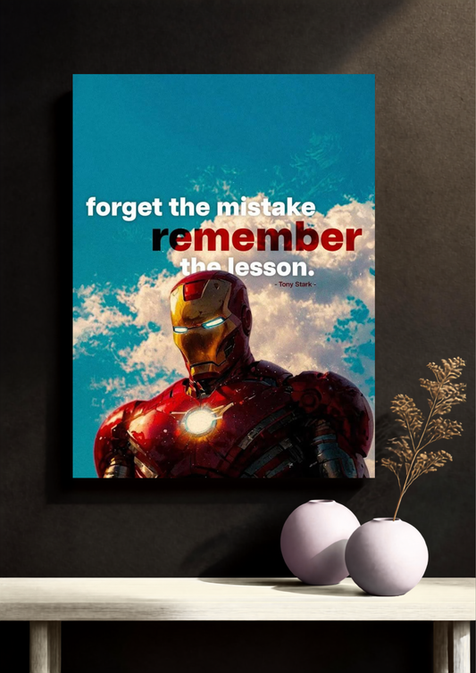 "Forget The Mistake Remember The Lesson" Tony Stark Poster